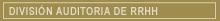 DIVISIÓN AUDITORIA DE RRHH